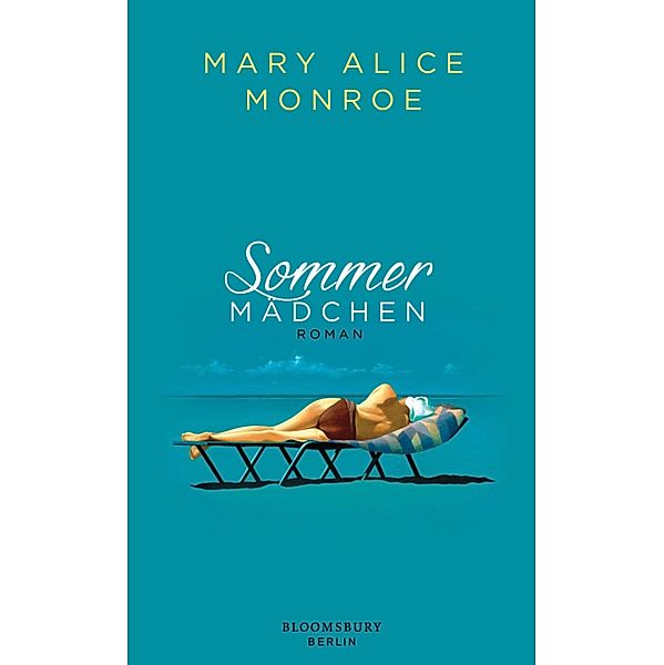 Sommermädchen, Mary Alice Monroe