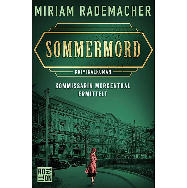 Sommermord, Miriam Rademacher