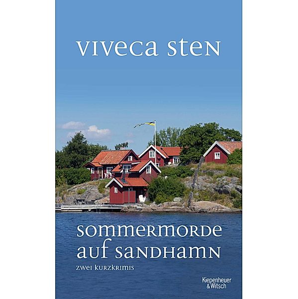 Sommermorde auf Sandhamn / Thomas Andreasson ermittelt, Viveca Sten