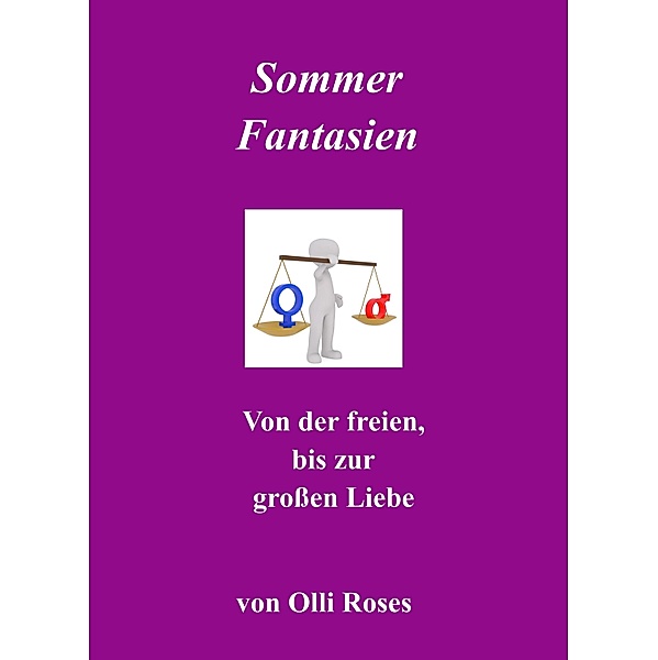 Sommernachts-Fantasie, Olli Roses