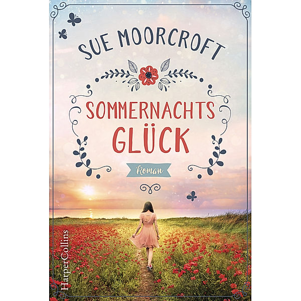 Sommernachtsglück, Sue Moorcroft