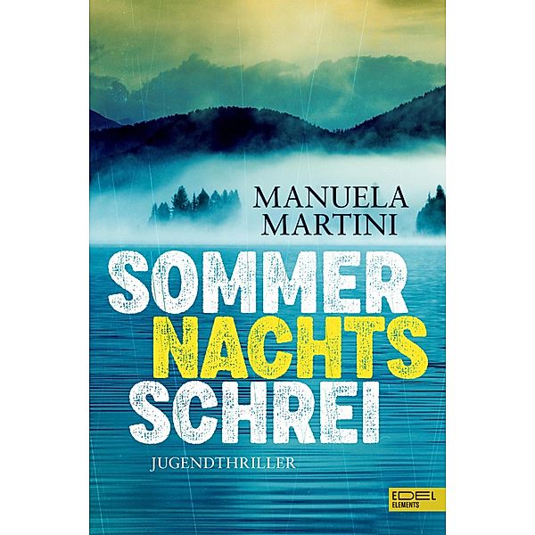 Sommernachtsschrei, Manuela Martini