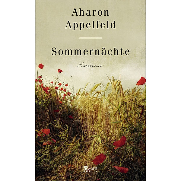 Sommernächte, Aharon Appelfeld