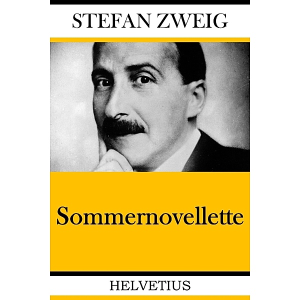 Sommernovellette, Stefan Zweig