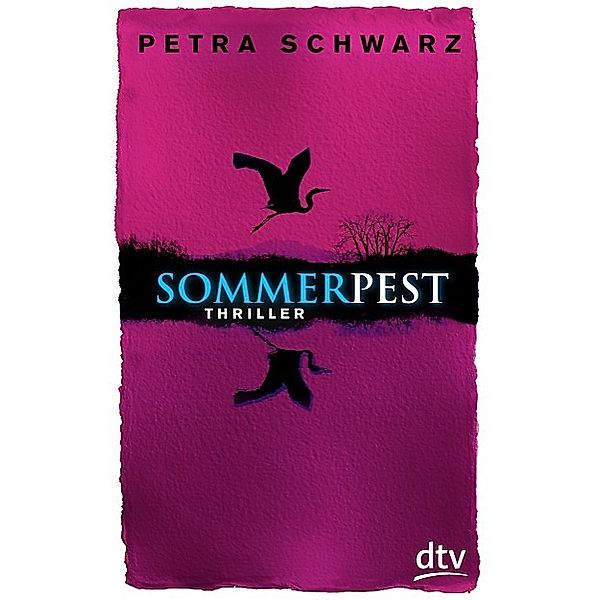Sommerpest, Petra Schwarz