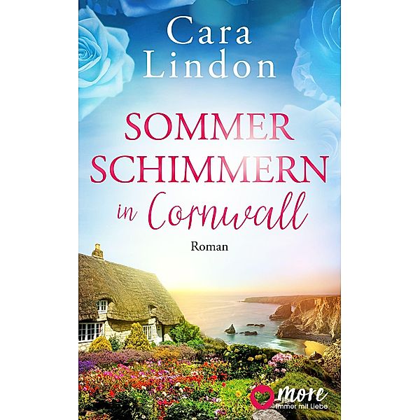 Sommerschimmern in Cornwall, Cara Lindon