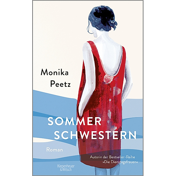 Sommerschwestern, Monika Peetz