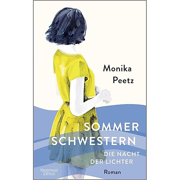 Sommerschwestern - Die Nacht der Lichter, Monika Peetz