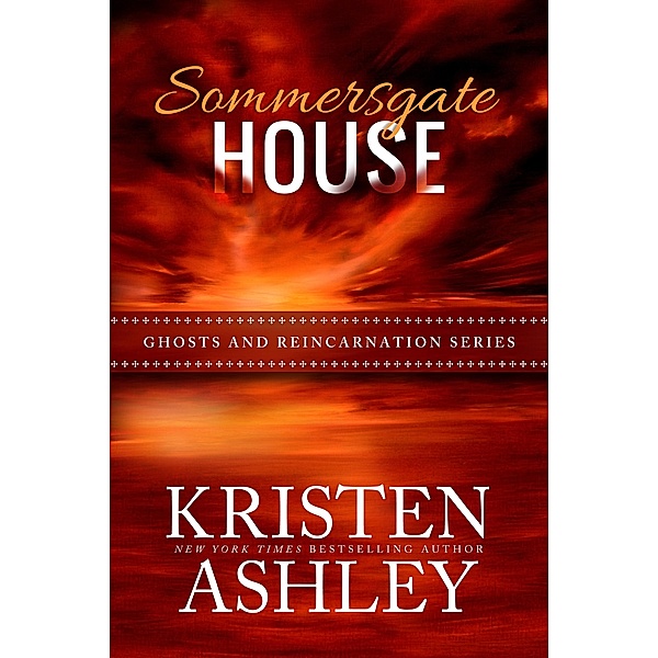 Sommersgate House, Kristen Ashley