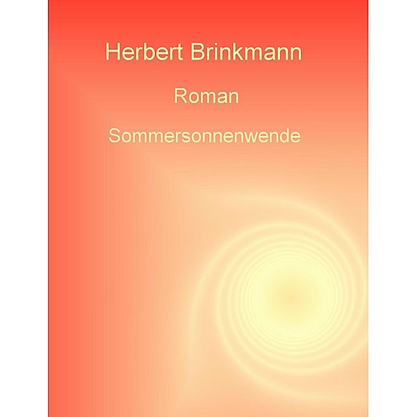 Sommersonnenwende, Herbert Brinkmann