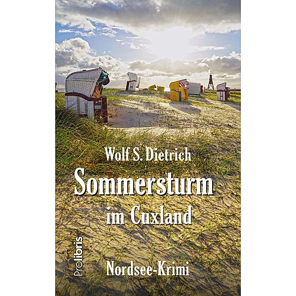 Sommersturm im Cuxland, Wolf S. Dietrich