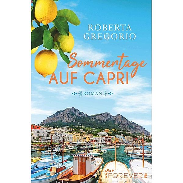 Sommertage auf Capri, Roberta Gregorio