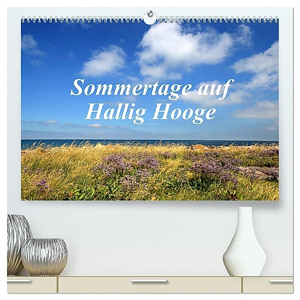 Sommertage auf Hallig Hooge (hochwertiger Premium Wandkalender 2024 DIN A2 quer), Kunstdruck in Hochglanz, Sarnade