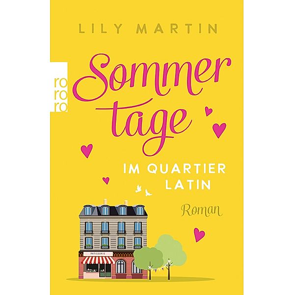 Sommertage im Quartier Latin, Lily Martin