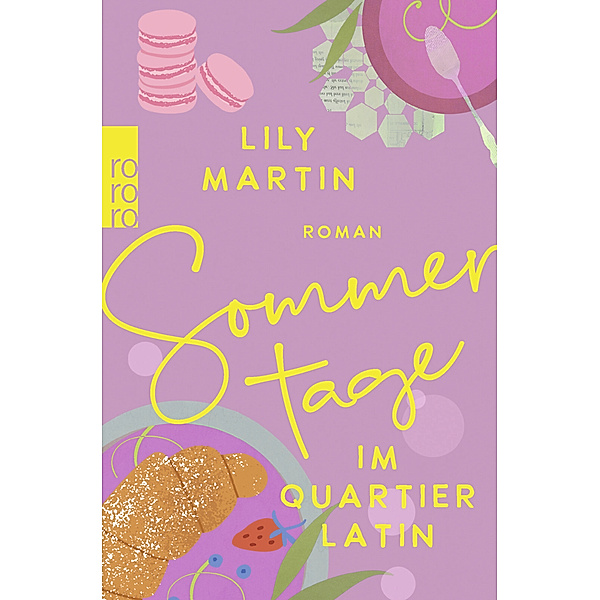 Sommertage im Quartier Latin, Lily Martin