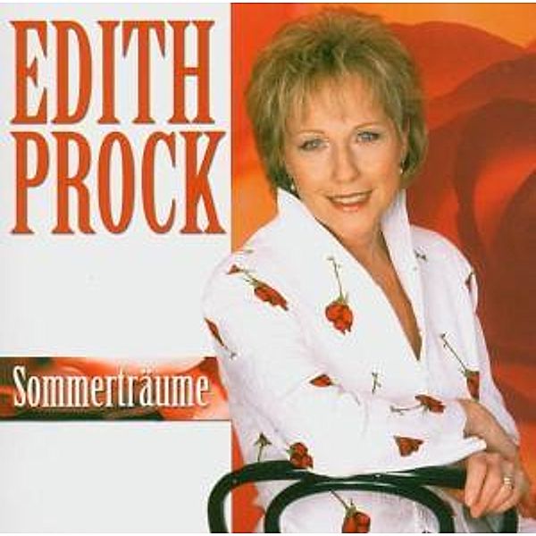 Sommerträume, Edith Prock