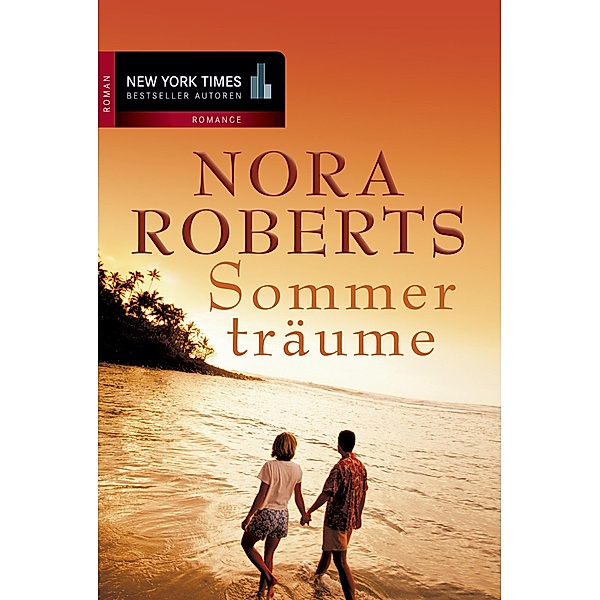 Sommerträume, Nora Roberts