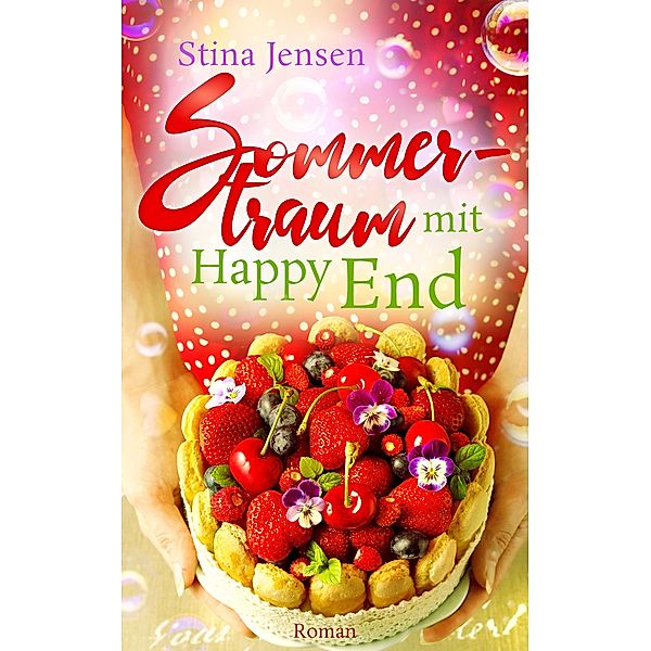 Sommertraum mit Happy End, Stina Jensen