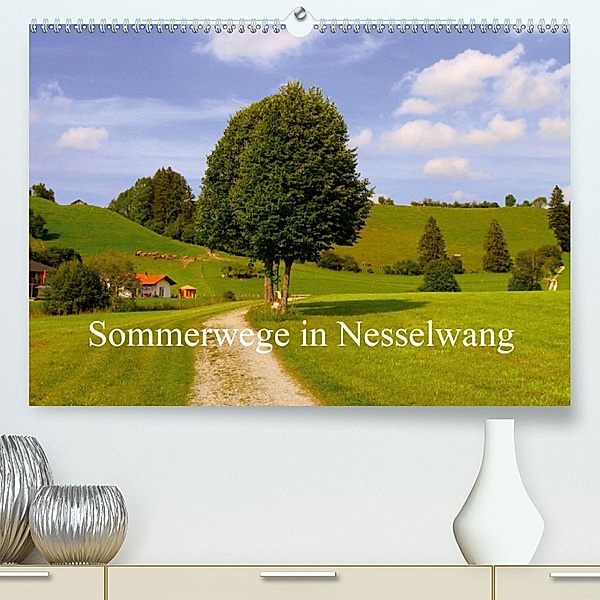Sommerwege in Nesselwang (Premium-Kalender 2020 DIN A2 quer), Ulrike Brück