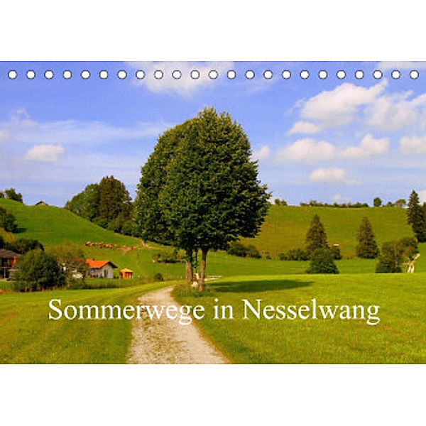 Sommerwege in Nesselwang (Tischkalender 2022 DIN A5 quer), Ulrike Brück