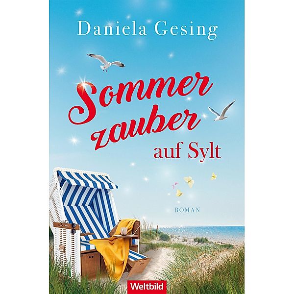 Sommerzauber auf Sylt, Daniela Gesing