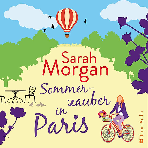 Sommerzauber in Paris (ungekürzt), Sarah Morgan