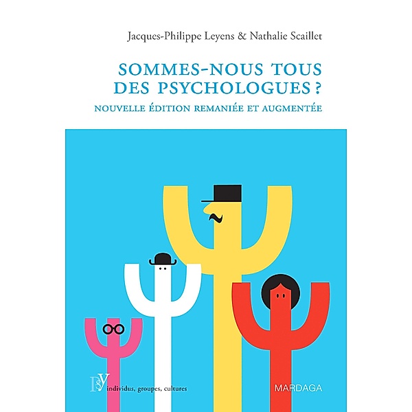 Sommes-nous tous des psychologues ?, Jacques-Philippe Leyens, Nathalie Scaillet