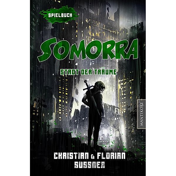 Somorra - Stadt der Träume: Ein Fantasy-Spielbuch / Somorra Bd.2, Christian Sussner, Florian Sussner