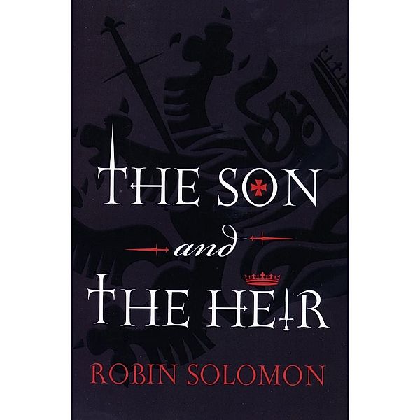 Son and The Heir, Robin Solomon