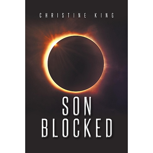 Son Blocked, Christine King