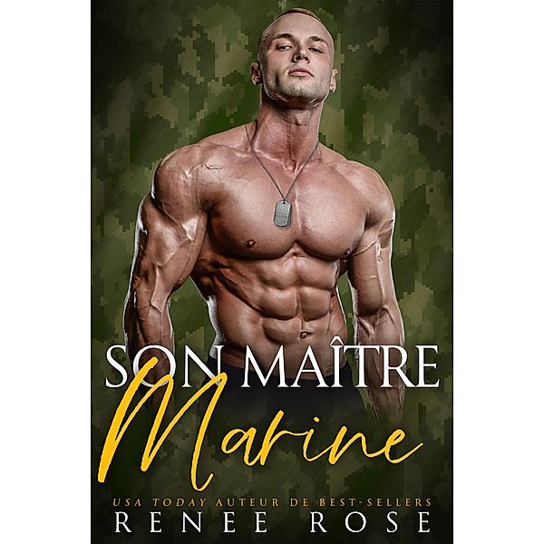Son Maître Marine (Dompte-Moi, #4) / Dompte-Moi, Renee Rose