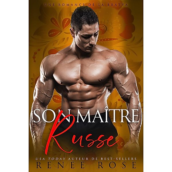 Son Maître Russe (Dompte-Moi, #3) / Dompte-Moi, Renee Rose