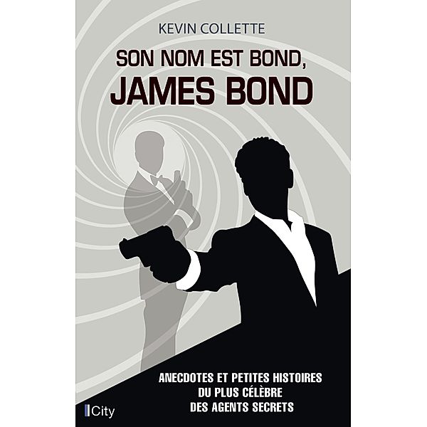 Son nom est Bond, James Bond, Kevin Collette