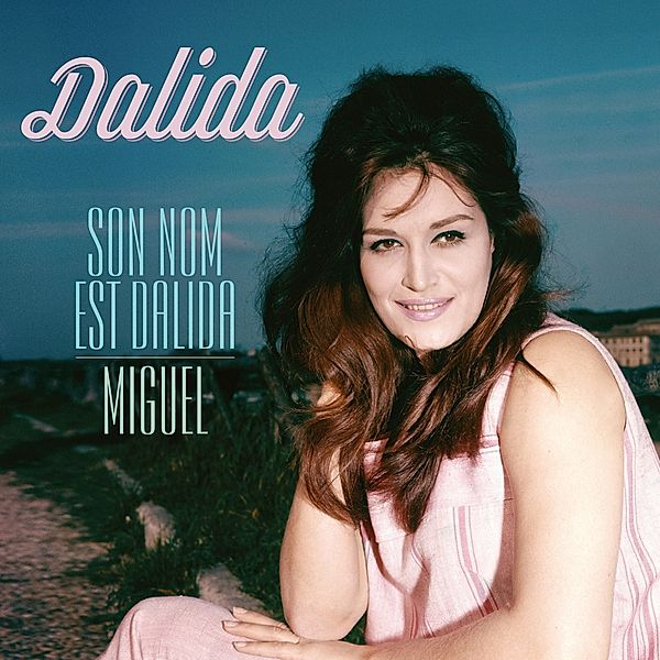 Son Nom Est Dalida/Miguel (Vinyl), Dalida