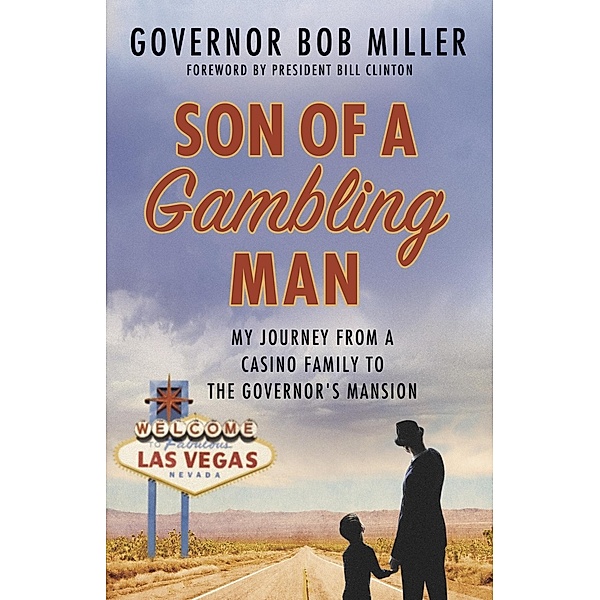 Son of a Gambling Man, Bob Miller