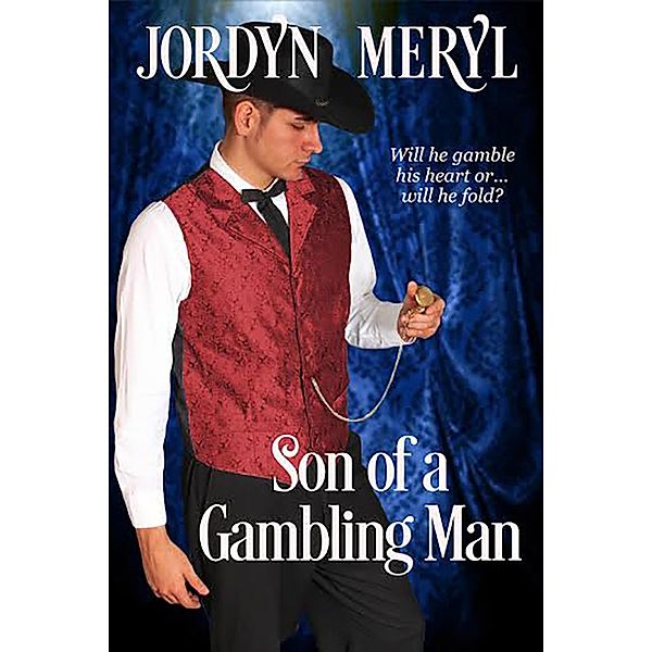 Son of a Gambling Man, Jordyn Meryl