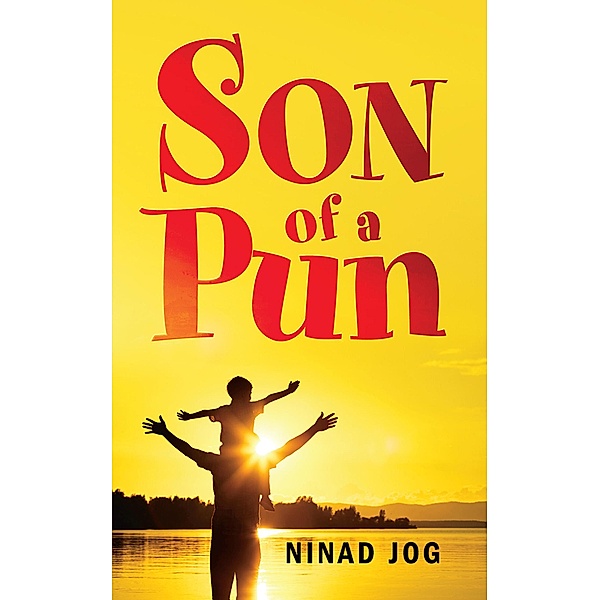 Son of a Pun, Ninad Jog