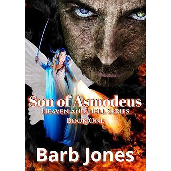 Son of Asmodeus / Heaven and Hell Bd.1, Barb Jones