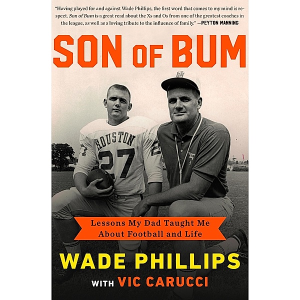 Son of Bum, Wade Phillips, Vic Carucci