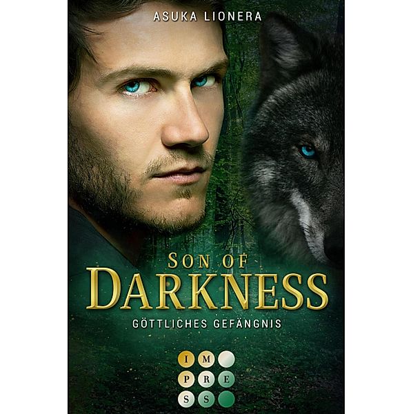 Son of Darkness 1: Göttliches Gefängnis / Son of Darkness Bd.1, Asuka Lionera
