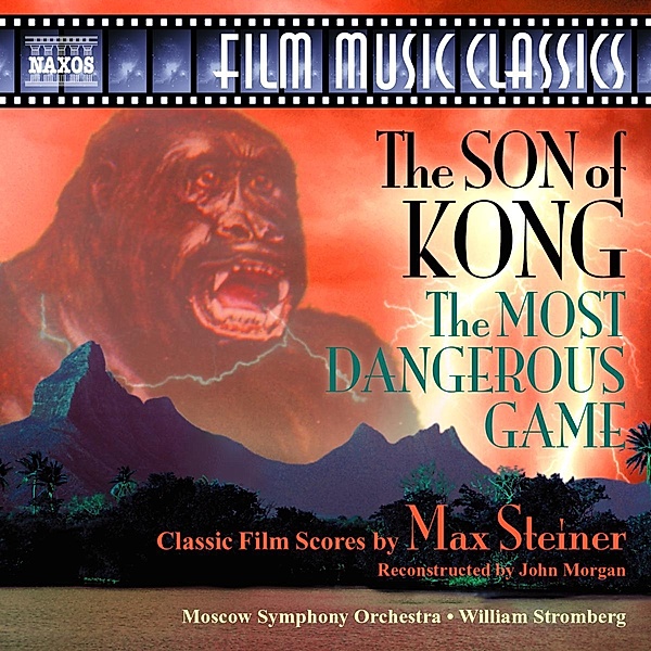 Son Of Kong/Most Dangerous Game, William Stromberg, Moskau SO