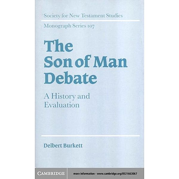 Son of Man Debate, Delbert Burkett