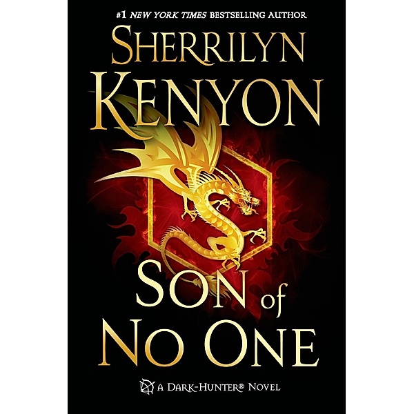 Son of No One / Dark-Hunter Novels Bd.18, Sherrilyn Kenyon