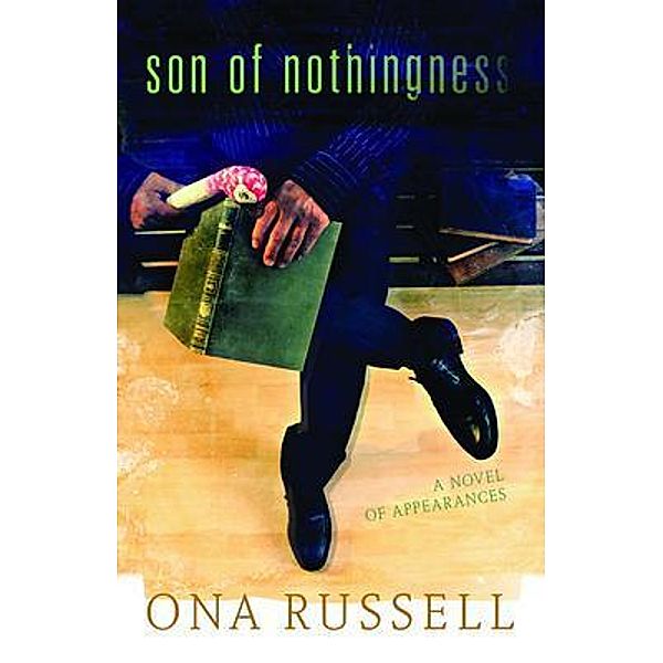 Son of Nothingness / Sunstone Press, Ona Russell