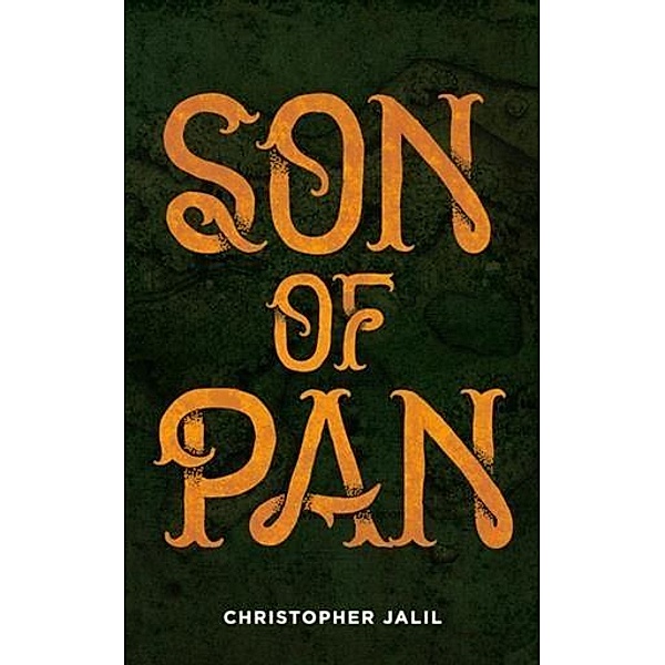 Son of Pan, Christopher Jalil