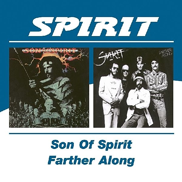 Son Of Spirit/Farther Along, Spirit