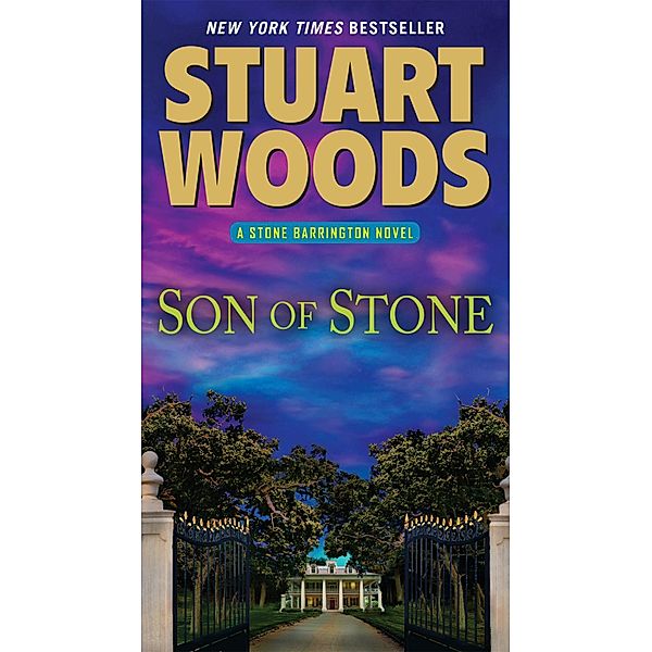 Son of Stone / A Stone Barrington Novel Bd.21, Stuart Woods