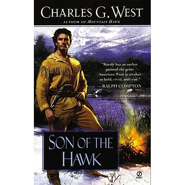 Son of the Hawk, Charles G. West