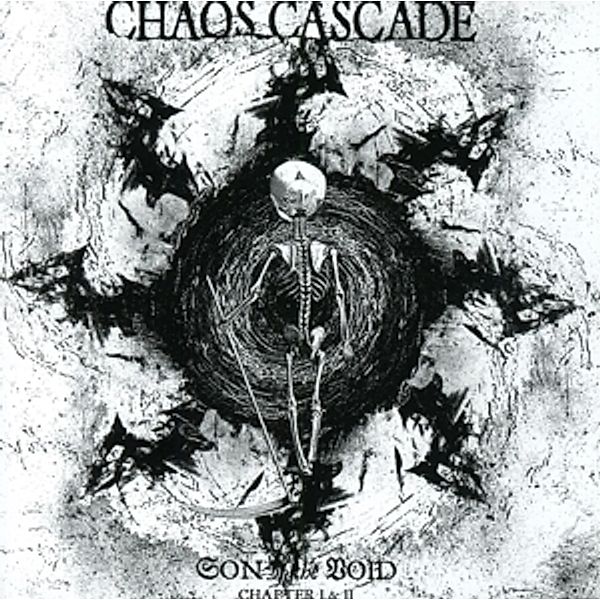 Son Of The Void (Chapter I & Ii), Chaos Cascade