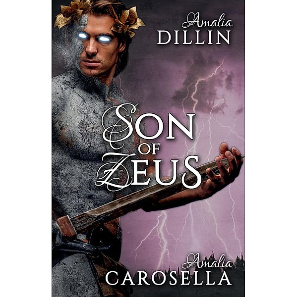 Son of Zeus / Son of Zeus, Amalia Dillin, Amalia Carosella